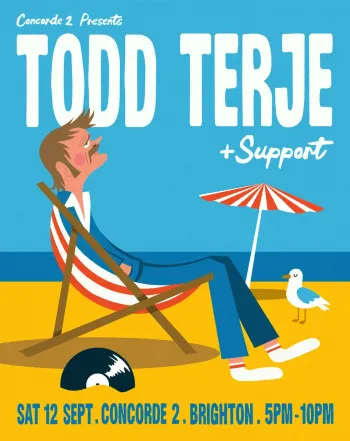 TODD TERJE + Support Todd Terje at Concorde 2 on 12 September 2026 gig poster