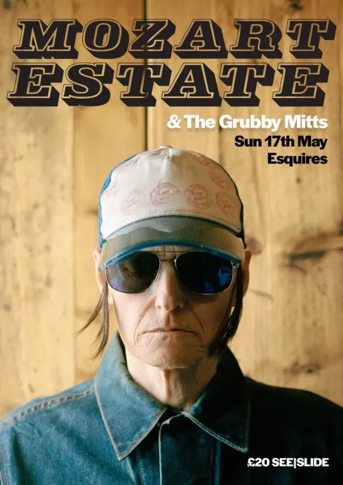MOZART ESTATE & The Grubby Mitts The Grubby Mitts, Mozart Estate at Esquires on 17 May 2026 gig poster