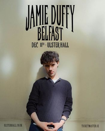 JAMIE DUFFY at Ulster Hall on 11 December 2026 gig poster