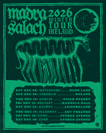 Madra & Salach 2026 Winter Tour Ireland Madra Salach at Leisureland on 12 December 2026 gig poster
