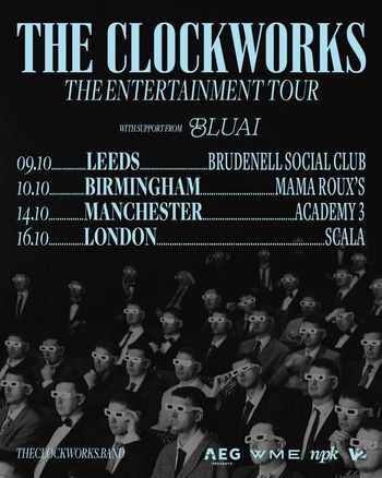 THE CLOCKWORKS THE ENTERTAINMENT TOUR The Clockworks, BLUAI october 2026 tour poster