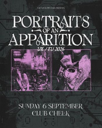 Portraits of an Apparition at Club Cheek on 6 September 2026 gig poster
