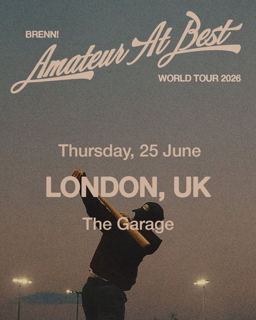 BREN! Amateur At Best WORLD TOUR 2026 bren. at The Garage on 25 June 2026 gig poster