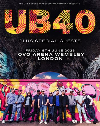 UB40 Plus Special Guests UB40 at OVO ARENA WEMBLEY on 5 June 2026 gig poster