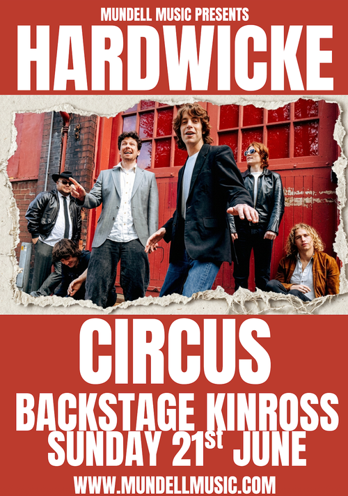 HARDWICKE CIRCUS HARDWICKE, Circus at Backstage on 21 June 2026 gig poster