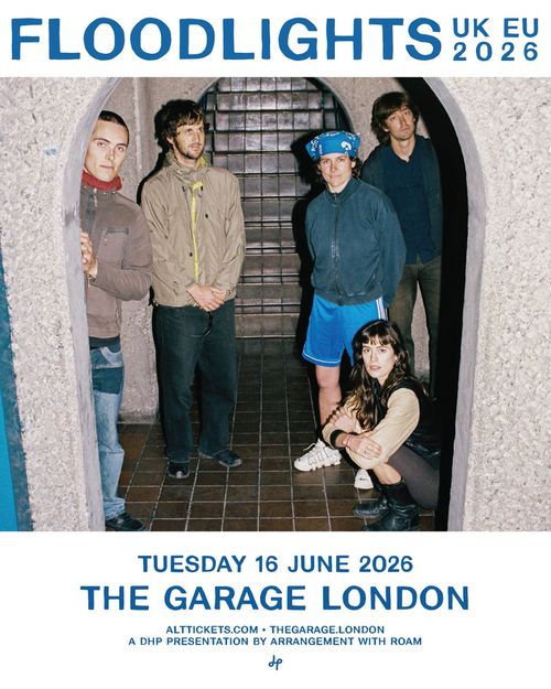 FLOODLIGHTS UK EU 2026 Floodlights at THE GARAGE on 16 June 2026 gig poster