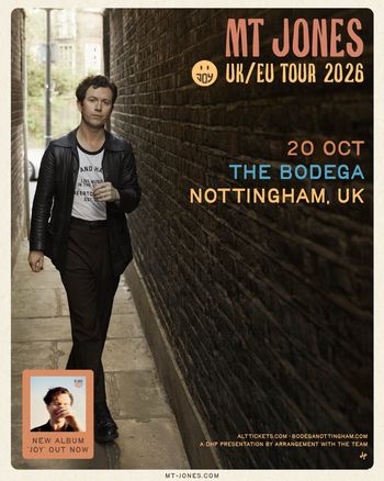 MT JONES UK/EU TOUR 2026 MT Jones at The Bodega on 20 October 2026 gig poster