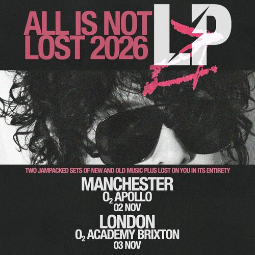 All Is Not Lost 2026 LP Event All Is Not Lost november 2026 tour poster