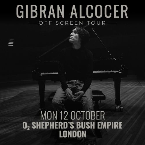 GIBRAN ALCOCER - OFF SCREEN TOUR Gibran Alcocer at O2 SHEPHERD’S BUSH EMPIRE on 12 October 2026 gig poster