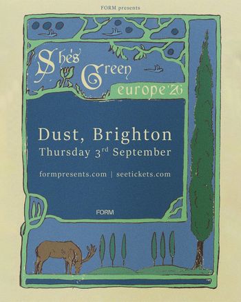 She's Green Europe '26 dust at Dust on 3 September 2026 gig poster