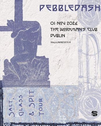 PEBBLEDASH at THE WORKMAN'S CLUB on 1 November 2026 gig poster