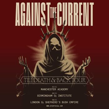 Against The Current - Till Death & Back Tour Against the Current november 2026 tour poster
