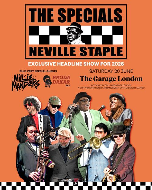 THE SPECIALS NEVILLE STAPLE The Specials, Rhoda Dakar, Neville Staple, Millie Manders at The Garage on 20 June 2026 gig poster