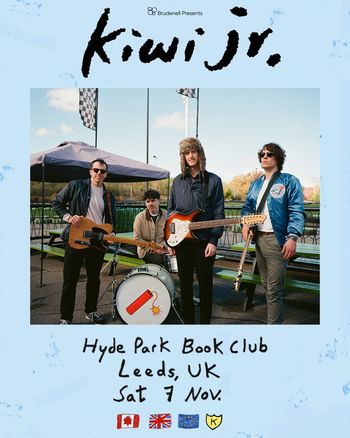 kiwi jr. at Hyde Park Book Club on 7 November 2026 gig poster