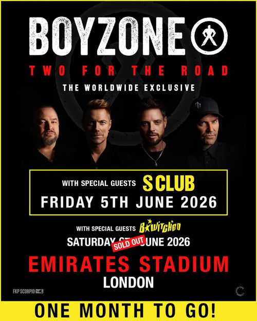 BOYZONE TWO FOR THE ROAD THE WORLDWIDE EXCLUSIVE Boyzone, S Club, B*Witched june 2026 tour poster