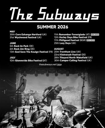 The Subways SUMMER 2026 The Subways may 2026 to august 2026 tour poster