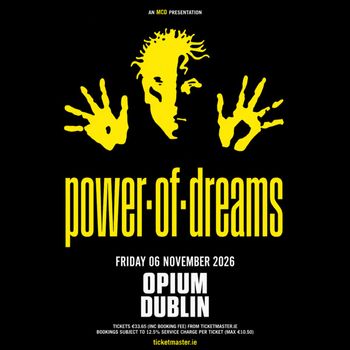 power·of·dreams Power of Dreams at Opium on 6 November 2026 gig poster