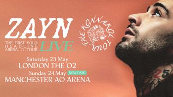 ZAYN THE FIRST SOLO HEADLINE ARENA TOUR LIVE ZAYN may 2026 tour poster