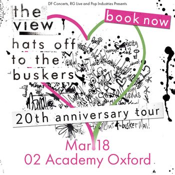 the view - hats off to the buskers 20th anniversary tour The View at 02 Academy Oxford on 18 March 2026 gig poster