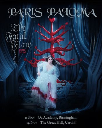 Paris Paloma - The Fatal Flaw Tour 2026 Paris Paloma at O2 Academy on 11 November 2026 gig poster