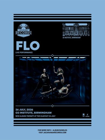 FLO - LIVE PERFORMANCE FLO at O2 Institute on 26 July 2026 gig poster