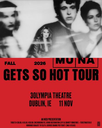 MUNA - GETS SO HOT TOUR MUNA at 30lympia Theatre on 11 November 2026 gig poster