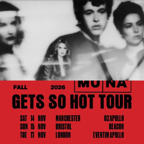 MUNA Gets So Hot Tour MUNA november 2026 tour poster