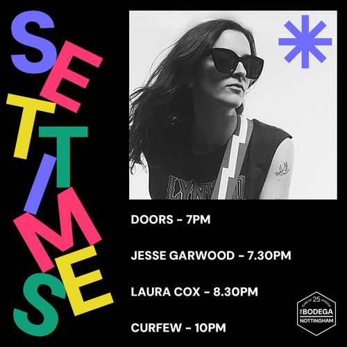 SET TIME Laura Cox, JESSE GARWOOD at The Bodega on 10 May 2026 gig poster