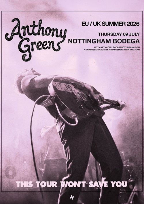 Anthony Green at Bodega on 9 July 2026 gig poster