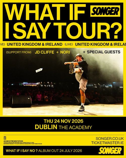 WHAT IF I SAY TOUR? JD CLIFFE, NORI, Songer at THE ACADEMY on 24 November 2026 gig poster