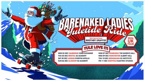 Barenaked Ladies Yuletide Ride Boothby Graffoe, Barenaked Ladies december 2026 tour poster