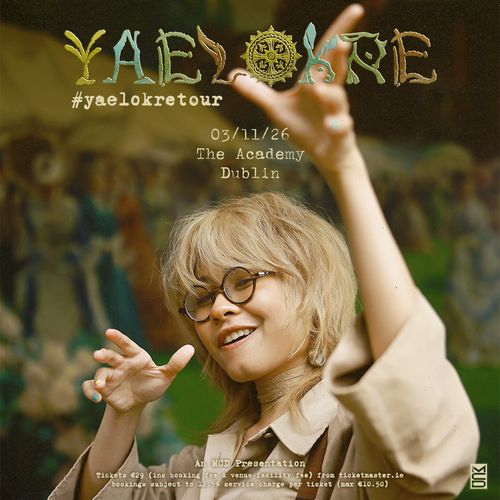 YAELOKRE #yaelokretour Yaelokre at The Academy on 3 November 2026 gig poster