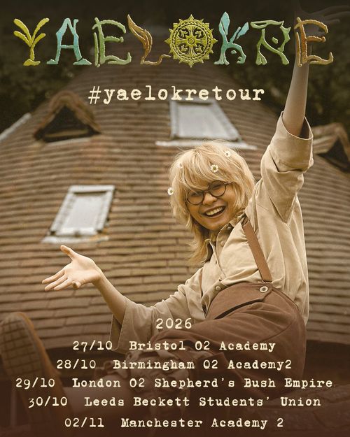 Yaelokre #yaelokretour 2026 Yaelokre october 2026 to november 2026 tour poster