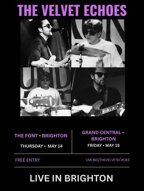 The Velvet Echoes Live in Brighton THE VELVET ECHOES may 2026 tour poster