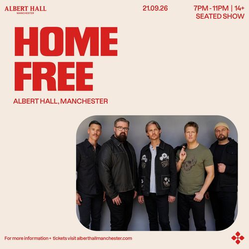 HOME FREE at ALBERT HALL on 21 September 2026 gig poster