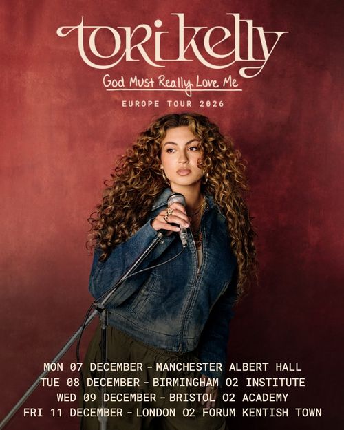 Tori Kelly - God Must Really Love Me Europe Tour 2026 Tori Kelly december 2026 tour poster