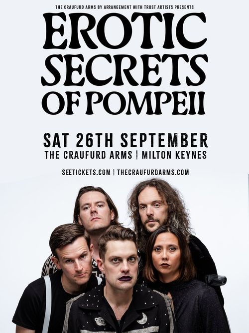 EROTIC SECRETS OF POMPEII at The Craufurd Arms on 26 September 2026 gig poster
