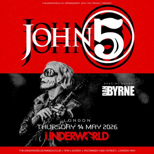 JOHN 5 Dan Byrne at Underworld on 14 May 2026 gig poster