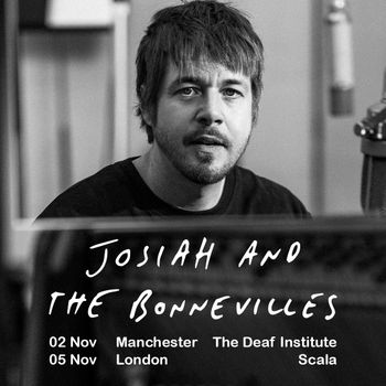Josiah and The Bonnevilles november 2026 tour poster