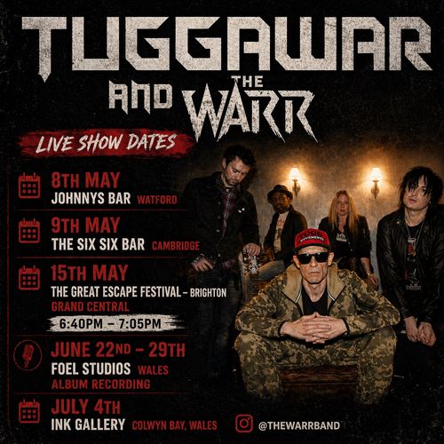 Tuggawar and The Warr Live Show Dates Tuggawar and The Warr may 2026 to july 2026 tour poster