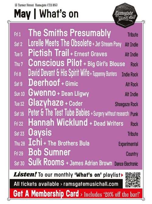 May | What's on Gwenno, The Pictish Trail, Lorelle Meets the Obsolete, Coder, Dead Writers, Oaysis, The Smiths Presumably, Deerhoof, Sulk Rooms, David Devant & His Spirit Wife, Conscious Pilot, Gimic, Hannah Wicklund, Ernest Graves, The Brothers Bula, Peter & The Test Tube Babies, Dean Lligwy, Big Girl's Blouse, Glazyhaze, Bob Sumner, Surgery without research, Tuppenny Bunters, James Adrian Brown, Ichi, Jet Stream Pony may 2026 tour poster