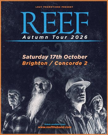 REEF Autumn Tour 2026 REEF at Concorde 2 on 17 October 2026 gig poster