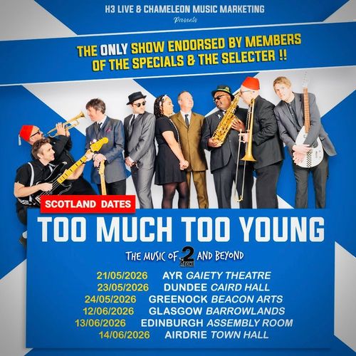 Too Much Too Young - The Music of 2 Tone and Beyond Too Much Too Young may 2026 to june 2026 tour poster