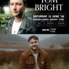 TOM BRIGHT Connor Walsh gig poster