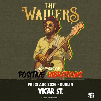 THE WAILERS The Wailers Band at Vicar St. on 21 August 2026 gig poster