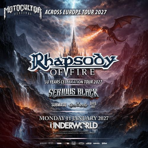 Rhapsody Of Fire - 30 Years Celebration Tour 2027 Ean Sard, SUBMASQ, Rhapsody of Fire, Rock-Out, Serious Black at Underworld on 11 January 2027 gig poster
