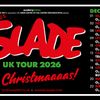 Dave Hill's Slade UK Tour 2026 It's Christmas! Dave Hill's Slade gig poster
