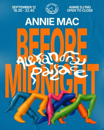 ANNIE MAC BEFORE MIDNIGHT Annie Mac at Alexandra Palace on 12 September 2026 gig poster