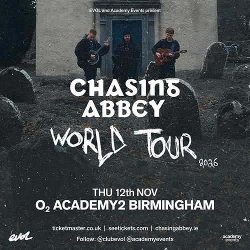 CHAS1NG ABBEY WORLD TOUR 2026 CHAS1NG ABBEY at O2 ACADEMY2 on 12 November 2026 gig poster