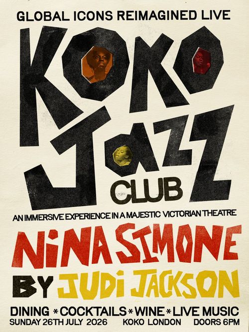 NINA SIMONE by JUDI JACKSON Judi Jackson at KOKO on 26 July 2026 gig poster
